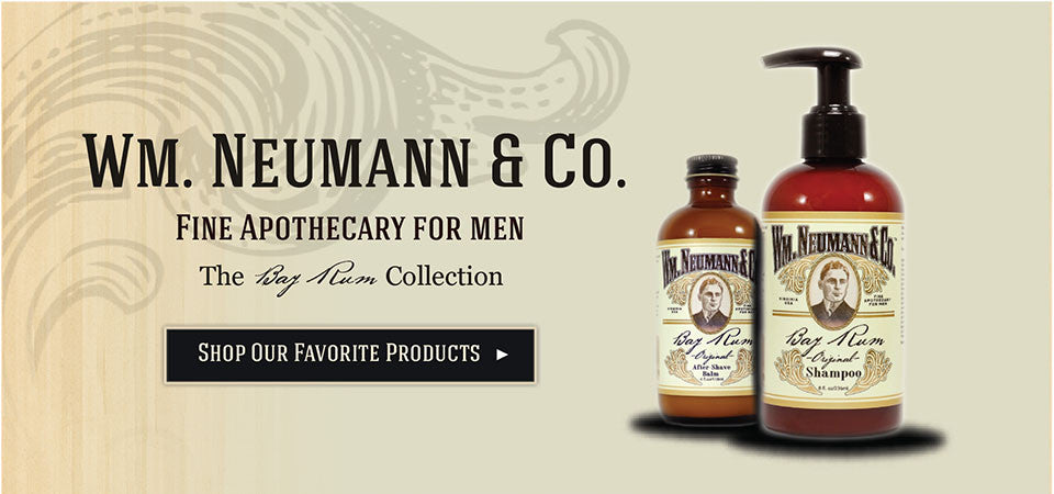 Wm. Neumann & Co. Fine Apothecary for Men